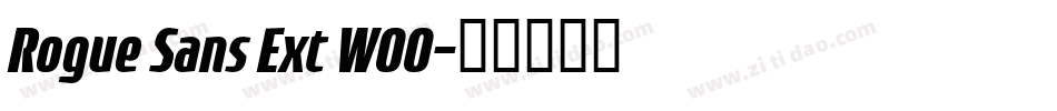 Rogue Sans Ext W00字体转换
